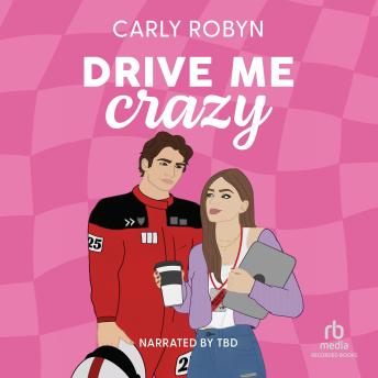 Download Drive Me Crazy by Carly Robyn