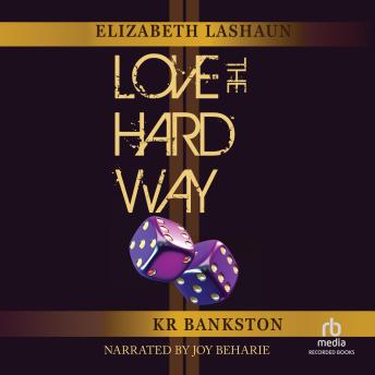 Love The Hard Way