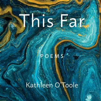 This Far: Poems