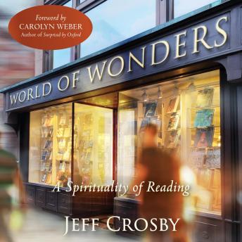 World of Wonders: A Spirituality of Reading