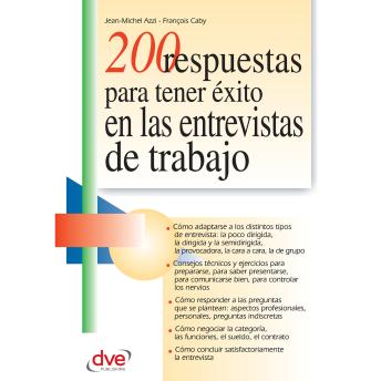 [Spanish] - 200 respuestas para tener éxito en las entrevistas de trabajo