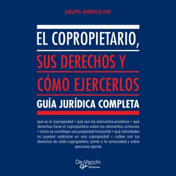 [Spanish] - El copropietario, sus derechos y cómo ejercerlos