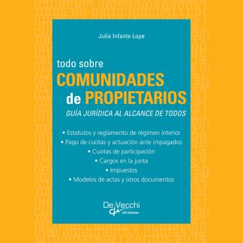 [Spanish] - Todo sobre comunidades de propietarios. Guía jurídica al alcance de todos