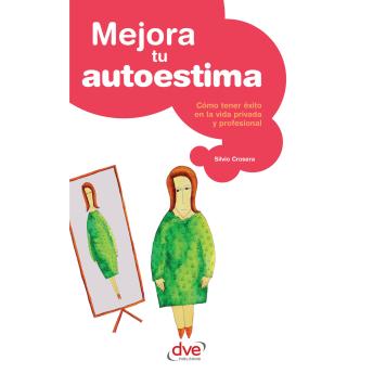 [Spanish] - Mejora tu autoestima