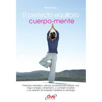 [Spanish] - El perfecto equilibrio cuerpo-mente