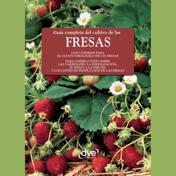 [Spanish] - Guía completa del cultivo de las fresas