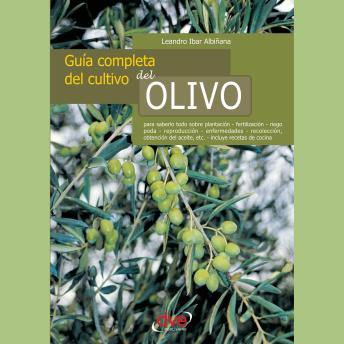 [Spanish] - Guía completa del cultivo del olivo