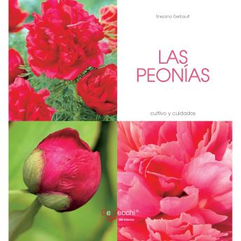 [Spanish] - Las peonías - Cultivo y cuidados