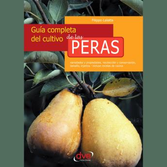 [Spanish] - Guía completa del cultivo de las peras