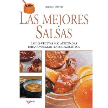 [Spanish] - Las mejores salsas. Las 209 recetas más adecuadas