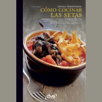[Spanish] - Cómo cocinar las setas