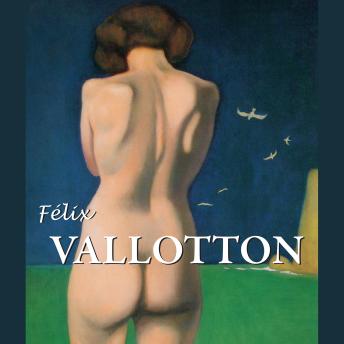 [German] - Félix Vallotton: Die kühle flamme der Nabis