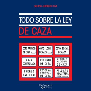[Spanish] - Todo sobre la ley de caza