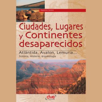 [Spanish] - Ciudades, lugares y continentes desaparecidos