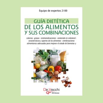 [Spanish] - Guía dietética de los alimentos y sus combinaciones