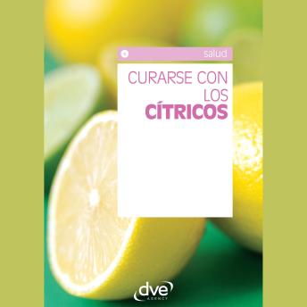 [Spanish] - Curarse con los cítricos