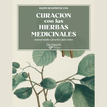 [Spanish] - Curación con las hierbas medicinales