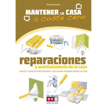 [Spanish] - Reparaciones y mantenimiento de la casa