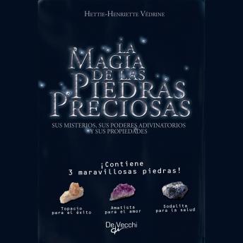 [Spanish] - La magia de las piedras preciosas