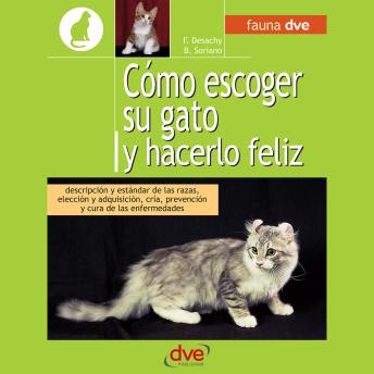 [Spanish] - Cómo escoger su gato y hacerlo feliz