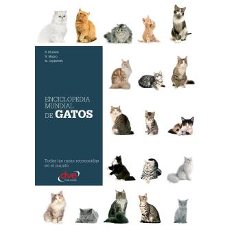 [Spanish] - Enciclopedia mundial de gatos