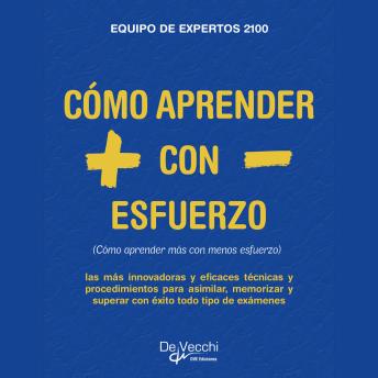 [Spanish] - Cómo aprender más con menos esfuerzo