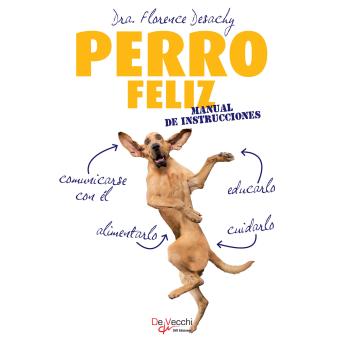 [Spanish] - Perro feliz. Manual de instrucciones