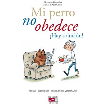 [Spanish] - Mi perro no obedece ¡Hay solución!