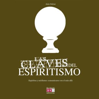 [Spanish] - Las claves del espiritismo