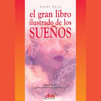 [Spanish] - El gran libro ilustrado de los sueños