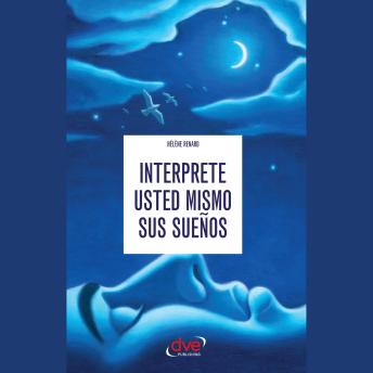 [Spanish] - Interprete usted mismo sus sueños