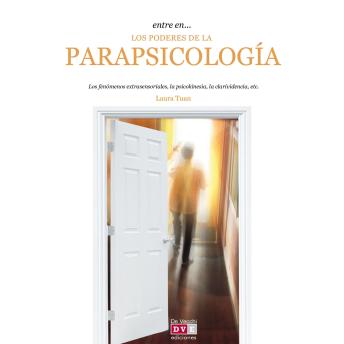 [Spanish] - Entre en… los poderes de la parapsicología