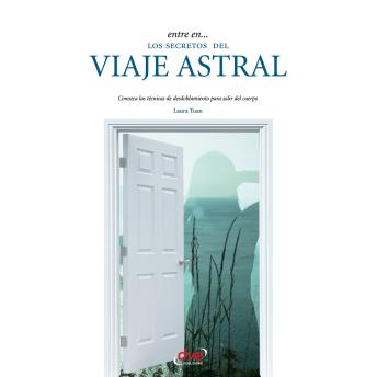 [Spanish] - Entre en... los secretos del viaje astral