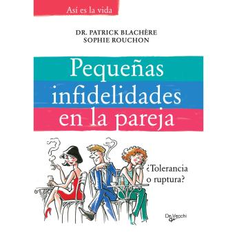 [Spanish] - Pequeñas infidelidades en la pareja