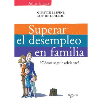 [Spanish] - Superar el desempleo en familia