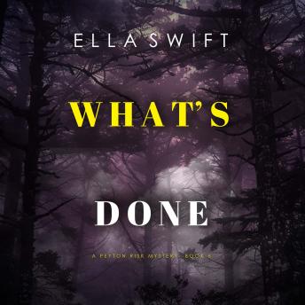 What’s Done (A Peyton Risk Suspense Thriller—Book 6): Digitally narrated using a synthesized voice