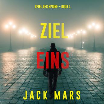[German] - Ziel Eins (Spiel der Spione – Band 1): Erzählerstimme digital synthetisiert
