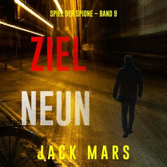 [German] - Ziel Neun (Spiel der Spione – Band 9): Erzählerstimme digital synthetisiert