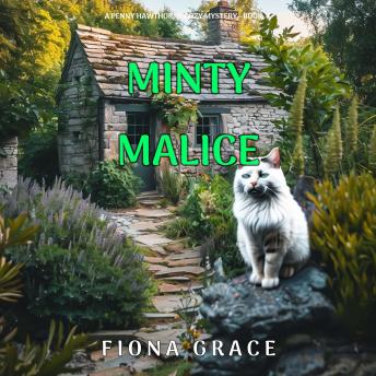 Minty Malice (A Penny Hawthorne Cozy Mystery—Book 4): Digitally narrated using a synthesized voice