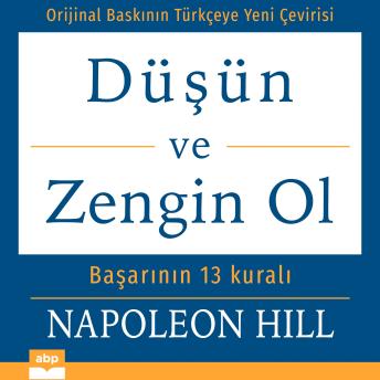 [Turkish] - Düşün ve Zengin Ol: Başarının 13 kuralı
