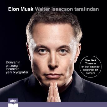 [Turkish] - Elon Musk: Dünyanın en zengin insanının yeni biyografisi