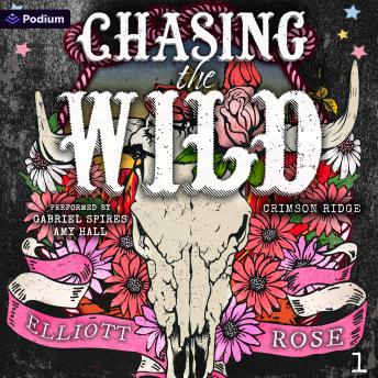 Chasing the Wild: Crimson Ridge, Book 1