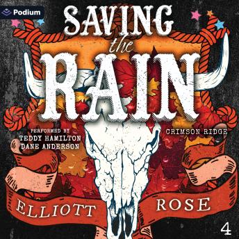Saving the Rain: Crimson Ridge, Book 4
