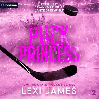 Puck Princess: Empire State Hockey Series, Book 2