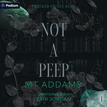 Not a Peep: Cracked Spines Duet, Book 1