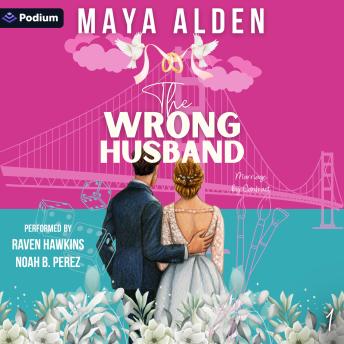 The Wrong Husband: Marriage by Contract, Book 1