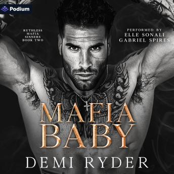 Mafia Baby: Ruthless Mafia Sinners, Book 2