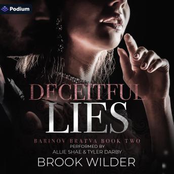 Deceitful Lies: Barinov Bratva, Book 2