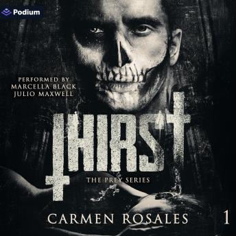 Thirst: The Prey Series, Book 1
