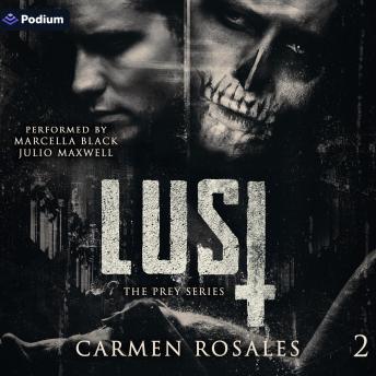 Lust: The Prey Series, Book 2